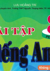 Bài tập tiếng anh 8 - Lưu Hoằng Trí ebook