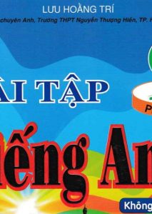 Bài tập tiếng anh 9 - Lưu Hoằng Trí ebook