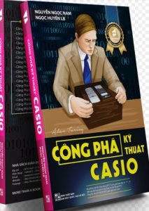 Công Phá Kỹ Thuật Casio - - Phiên bản mới nhất