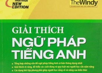 Giải Thích Ngữ Pháp Tiếng Anh – TheWindy (Bản đẹp nhất)