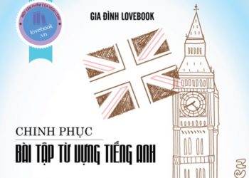 Chinh phục bài tập từ vựng tiếng anh pdf