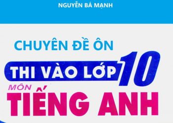 Chuyên Đề Ôn Thi Vào Lớp 10 Môn Tiếng Anh pdf