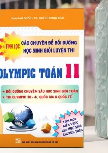 Tinh lọc các chuyên đề bồi dưỡng học sinh giỏi luyện thi Olympic toán 11 pdf
