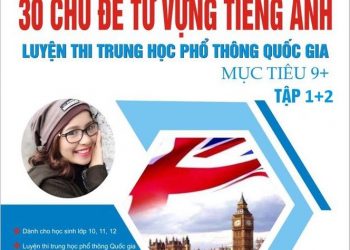 [PDF] 30 chủ đề từ vựng tiếng anh tập 1,2
