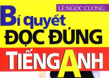 Bí quyết đọc đúng tiếng anh pdf