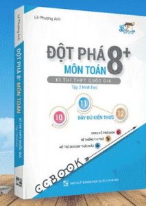 Đột phá 8+ kỳ thi THPT Quốc gia môn Toán tập 2 - Hình học pdf