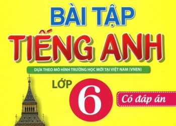 Bài tập tiếng anh 6 - Bùi Văn Vinh pdf
