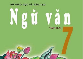 Sách giáo khoa Ngữ Văn 7 tập 1,2 pdf