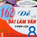 162 Đề Và Bài Làm Văn Chọn Lọc Lớp 8 pdf
