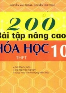 200 Bài Tập Nâng Cao Hóa Học 10 pdf