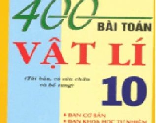 400 Bài Tập Vật Lý 10 PDF