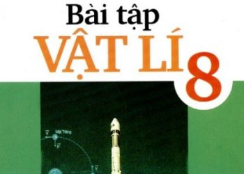 Bài Tập Vật Lí Lớp 8 pdf