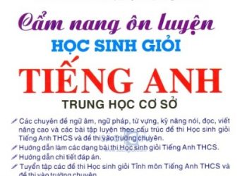 cẩm nang ôn luyện học sinh giỏi tiếng anh thcs pdf