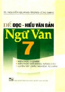 Để Đọc Hiểu Văn Bản Ngữ Văn 7 pdf