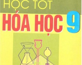 Học Tốt Hóa Học 9 – Võ Đại Mau pdf