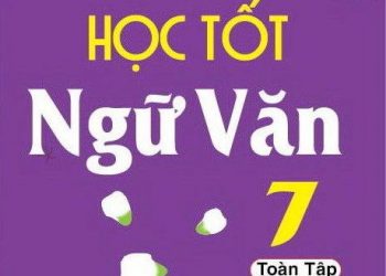 Học tốt ngữ văn 7 toàn tập pdf