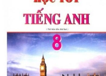 Học tốt tiếng anh lớp 8 pdf