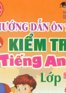hướng dẫn ôn tập và kiểm tra tiếng anh lớp 7 tập 1 pdf