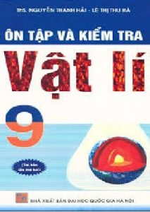 Ôn Tập Và Kiểm Tra Vật Lý 9 pdf