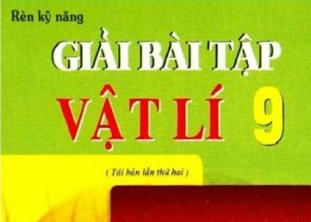 Rèn Kỹ Năng Giải Bài Tập Vật Lý 9 pdf