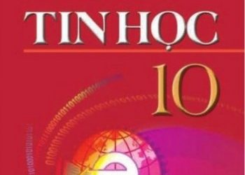Sách Giáo Khoa Tin Học 10 pdf