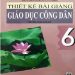 Thiết Kế Bài Giảng Giáo Dục Công Dân THCS 6 pdf