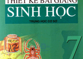 Thiết Kế Bài Giảng Sinh Học 7 pdf
