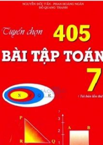 Tuyển Chọn 405 Bài Tập Toán 7 pdf
