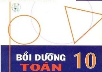 Bồi Dưỡng Toán Hình Học Lớp 10 pdf