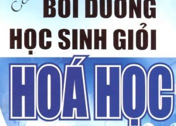 các chuyên đề bồi dưỡng học sinh giỏi hóa học 10 pdf
