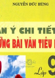 Dàn Ý Chi Tiết và Những Bài Văn Tiêu Biểu Lớp 9 pdf