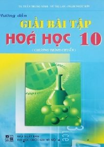 Hướng Dẫn Giải Bài Tập Hóa Học 10 pdf