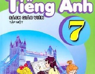 Sách Giáo Viên Tiếng Anh 7 Trọn Bộ Tập pdf
