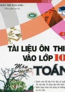 Tài Liệu Ôn Thi Vào Lớp 10 Môn Toán pdf