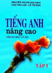 Tiếng Anh Nâng Cao THCS Trọn Bộ Tập 1,2,3,4 pdf