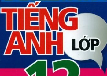 Đề Kiểm Tra Tiếng Anh Lớp 12 pdf