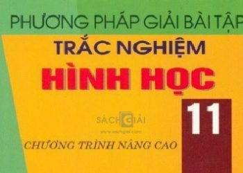 Phương Pháp Giải Bài Tập Trắc Nghiệm Hình Học 11 pdf
