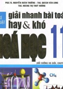 Kỹ Thuật Giải Nhanh Bài Toán Hay Và Khó Hóa Học 11 pdf