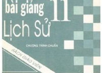 Thiết Kế Bài Giảng Lịch Sử 11 pdf