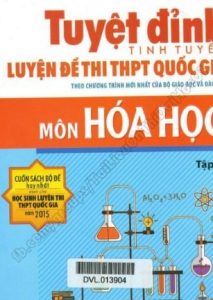 Tuyệt Đỉnh Luyện Đề Thi THPT Quốc Gia Môn Hoá Học ebook