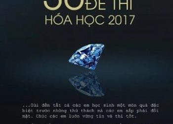 36 đề thi Hóa học 2017 pdf
