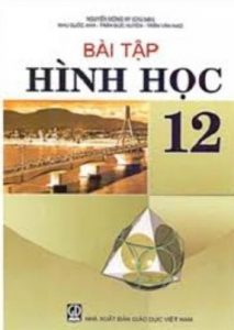 Bài Tập Hình Học Lớp 12 Cơ Bản pdf
