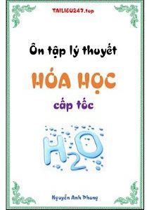 Ôn Tập Lý Thuyết Hóa Học Cấp Tốc pdf