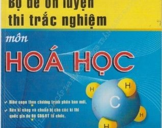 Bộ đề ôn luyện thi trắc nghiệm môn Hóa học pdf