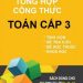 Cẩm nang tổng hợp công thức toán cấp 3 pdf