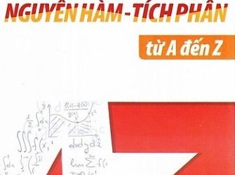 Chinh Phục Nguyên Hàm – Tích Phân từ A – Z pdf