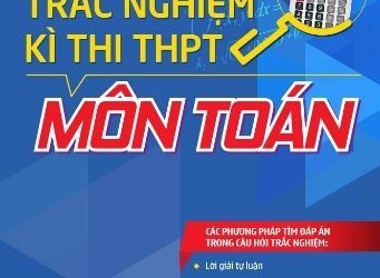 Giải Bộ Đề Trắc Nghiệm Kỳ Thi Thpt Môn Toán pdf