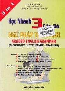 Học Nhanh 3 Cấp Độ Ngữ Pháp Tiếng Anh pdf