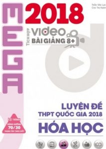 Mega Luyện Đề THPT Quốc Gia 2018 Hóa Học pdf
