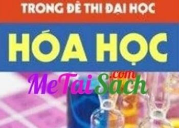 Nguyên Tắc Lặp Lại Trong Đề Thi Đại Học Hóa Học pdf